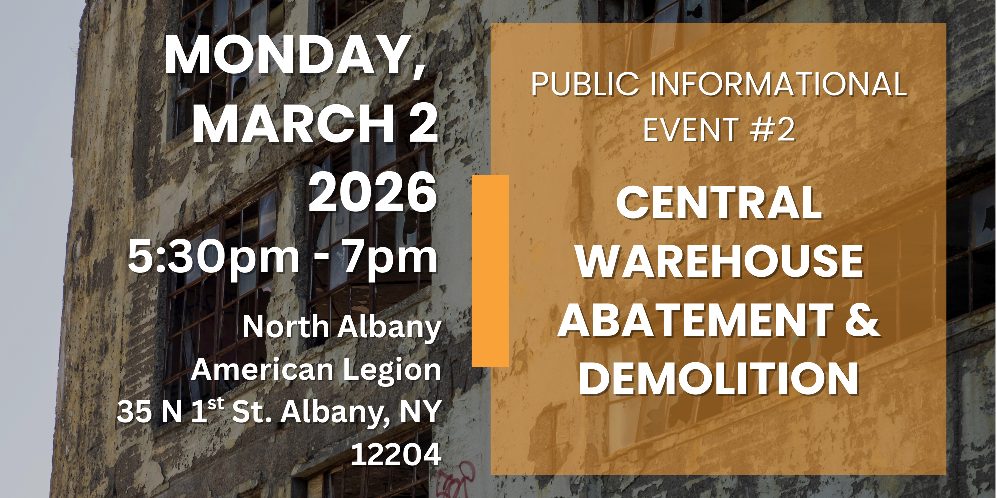 Central Warehouse Abatement & Demolition Public Informational